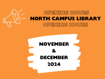 MTU North Campus Library Opening Hours November and December 2024